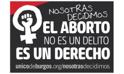 Nosotras Decidimos. Abortar no es delito